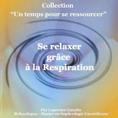 Se relaxer grâce à la respiration - Formation à la sophrologie en Normandie